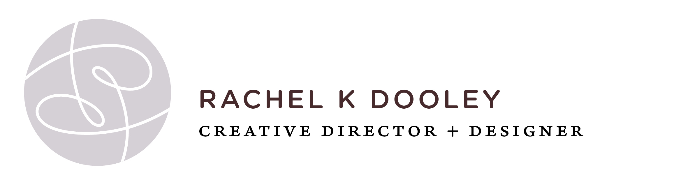 RACHEL K DOOLEY | creative director + designer
